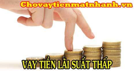 Mượn tiền gấp lãi suất thấp nhất