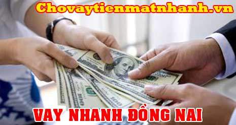 Vay tiền Đồng Nai
