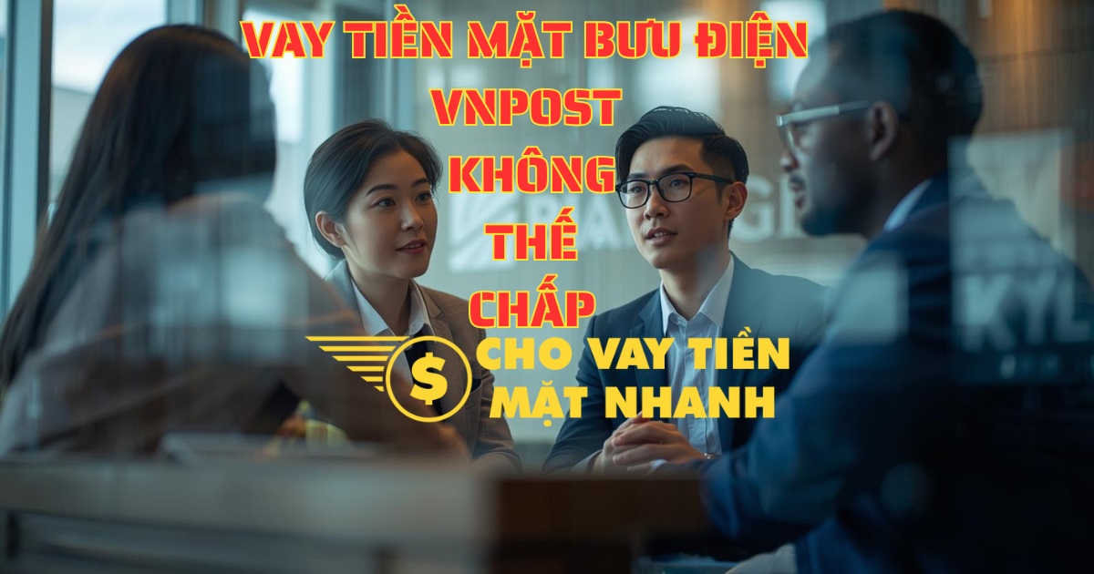 Nhân viên VNPOST hỗ trợ khách hàng làm thủ tục Vay tiền mặt tại bưu điện gấp không cần thế chấp.