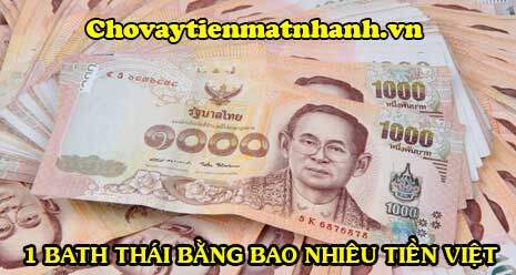 1 Bath Thái bằng bao nhiêu tiền Việt
