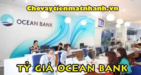 Tỷ giá ngân hàng OeanBank