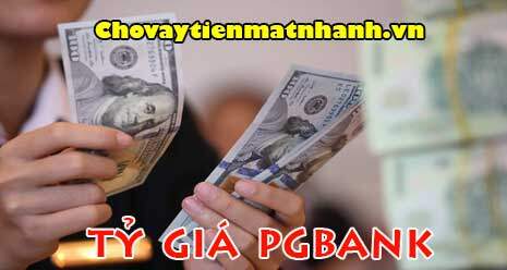 Tỷ giá ngân hàng PGBank