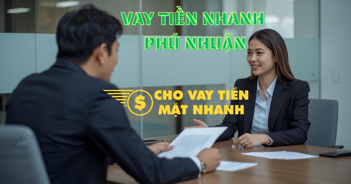 Tư vấn gói vay tiền nhanh, thủ tục đơn giản cho khách hàng, giải pháp vay tiền Quận Phú Nhuận tiện lợi.