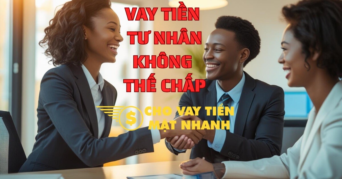 Khách hàng nhận vốn vay tiền nhanh, không cần thế chấp cho khoản vay tiền trả góp tư nhân linh hoạt.
