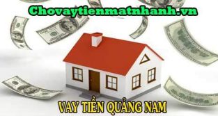 Vay tiền Quảng Nam