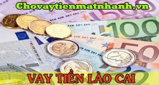 Vay tiền Lào Cai